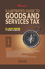 Buy Illustrated Guide to GOODS & SERVICES TAX (in 2 vols.)